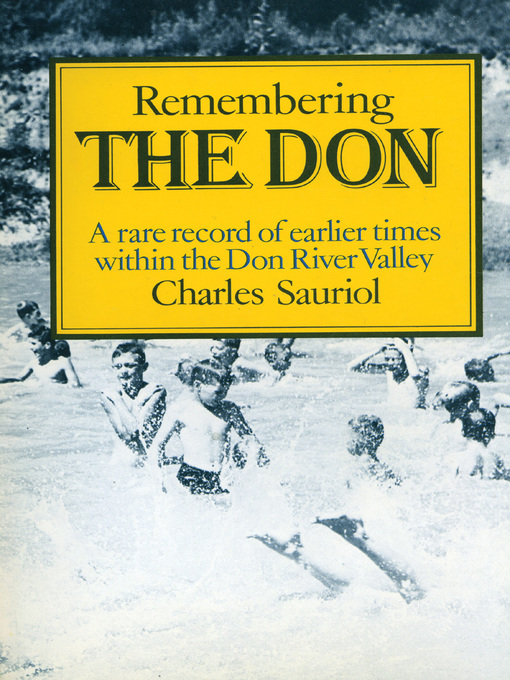 Title details for Remembering the Don by Charles Sauriol - Available